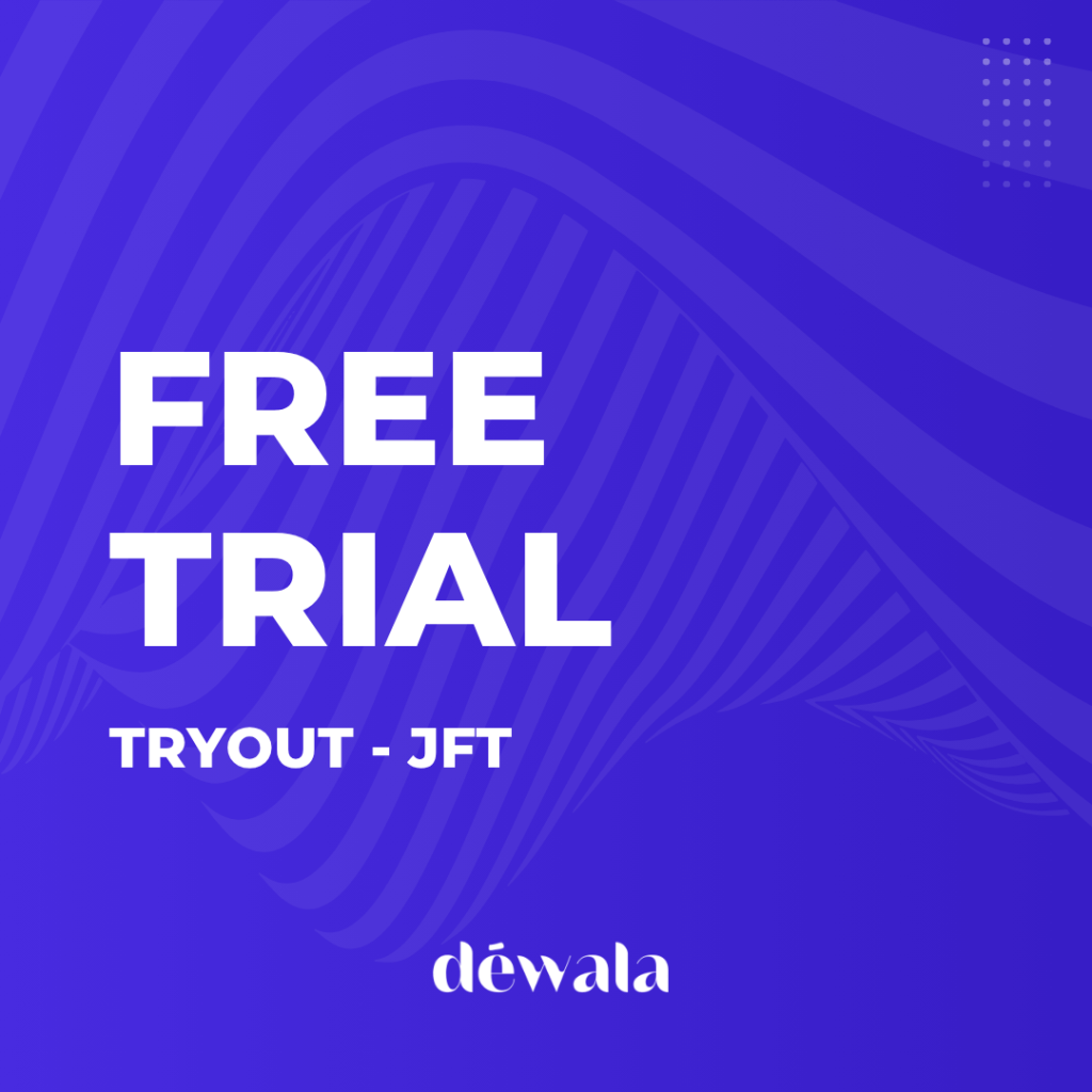 FREE TRIAL JFT DEWALA
